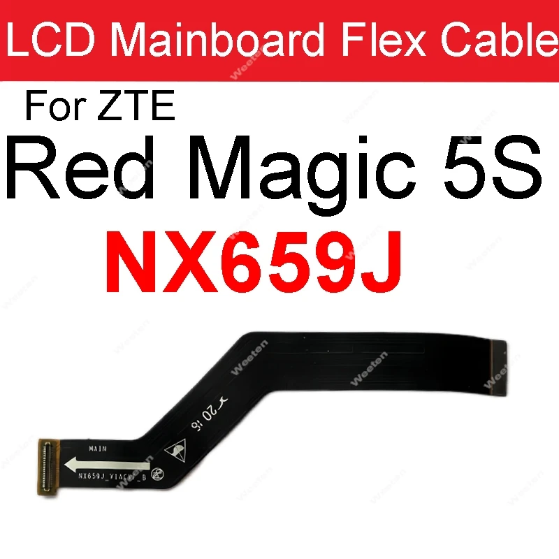 For ZTE Nubia Red Magic 5S 5G NX659J 6Pro 6 6S NX669J/S 7 Pro NX709J 7 NX679J 7SPro NX709S 8 8 Pro Mainboard Flex Ribbon