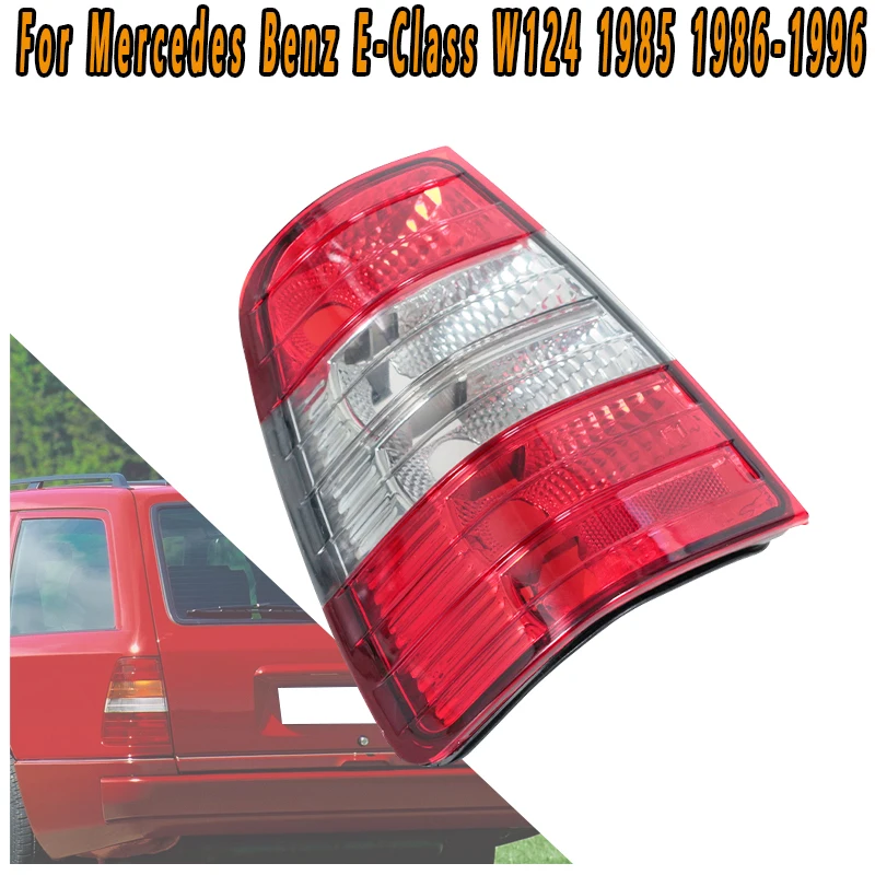 No Bulb Taillight For Mercedes Benz E-Class W124 1985 1986-1996 Reversing Light Turning Flashing Light Driving Warning Light