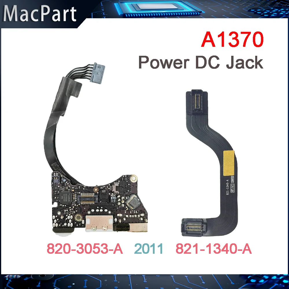 

Original Used USB DC I/O Jack Power Audio Board 820-3053-A-A Cable 821-1340-A For Macbook Air 11" A1370 2011 Year