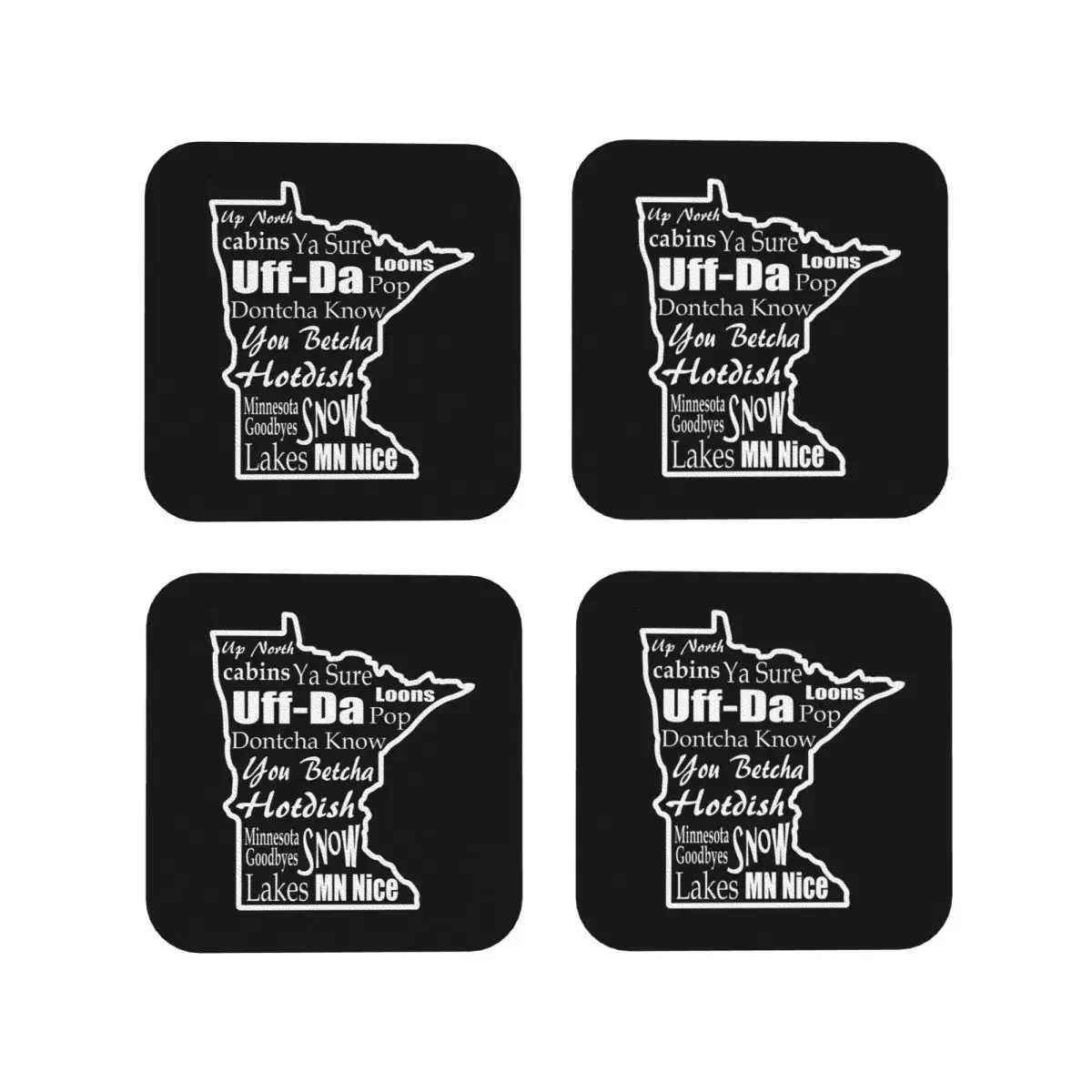 Minnesota Sayings - Minnesotans Coasters Kitchen Placemats Waterproof Cup Coffee Mats For Decor Home Tableware Pads Set of 4