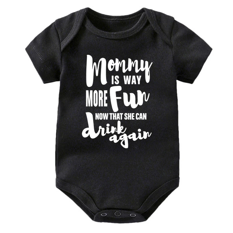 Baby Fashion Summer Infant Girls Boy Casual Mommy Is More Fun Now That She Can Drink Again Funny Black Bodysuits Jumpsuit