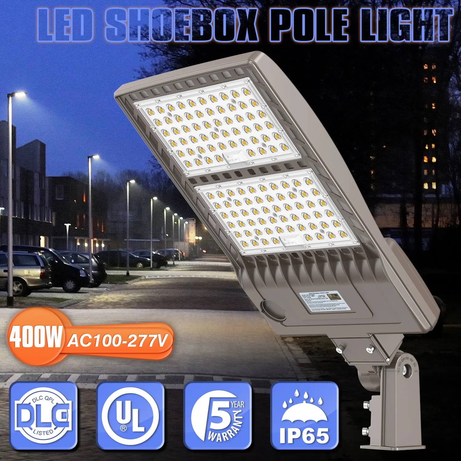 400W Outdoor Area Lighting AC100-277V 5 Years Warranty IP65 Waterproof Parking Lot Fixture LED Street Light