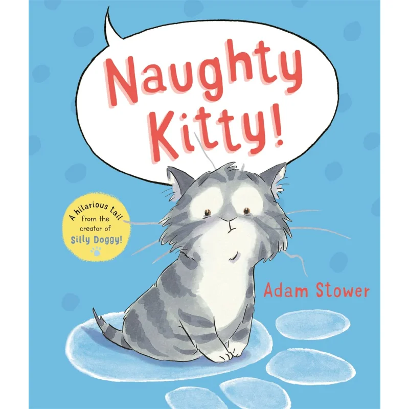 

Naughty Kitty Adam Stower Templar Publishing 9781800784154 Book