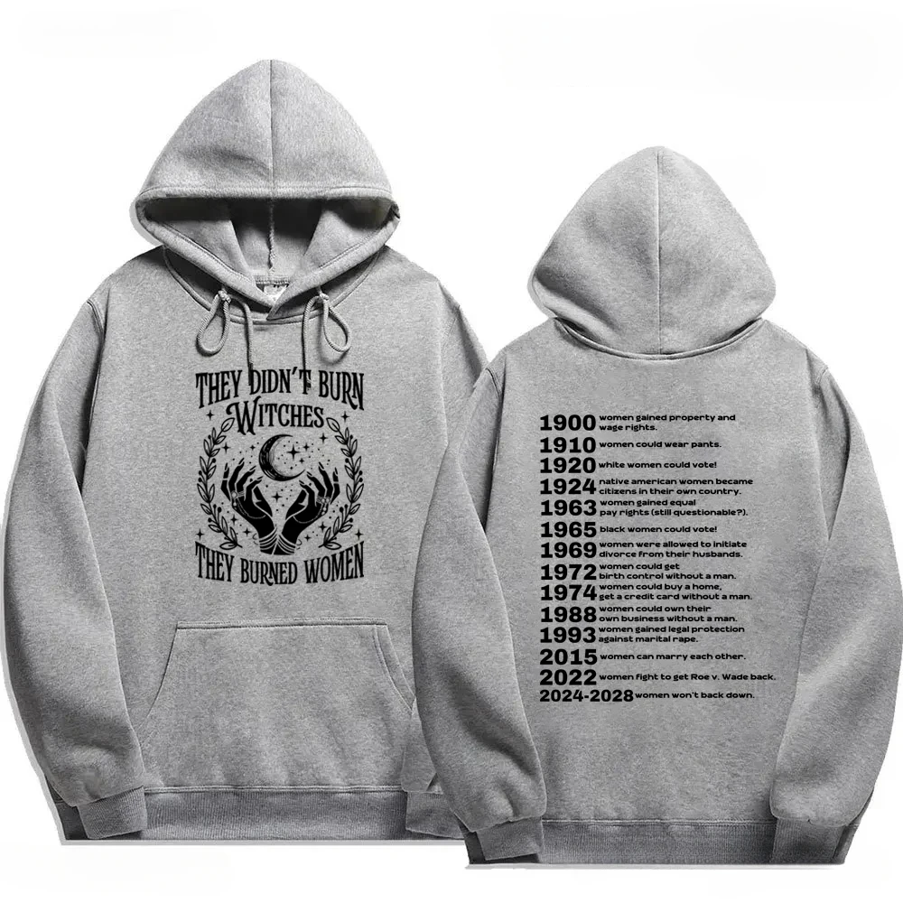 They Didn’t Burn Witches They Burned Women Hoodie Witchy Feminist Sweatshirt Women Empowerment Hoodie Women's Rights Sweatshirt