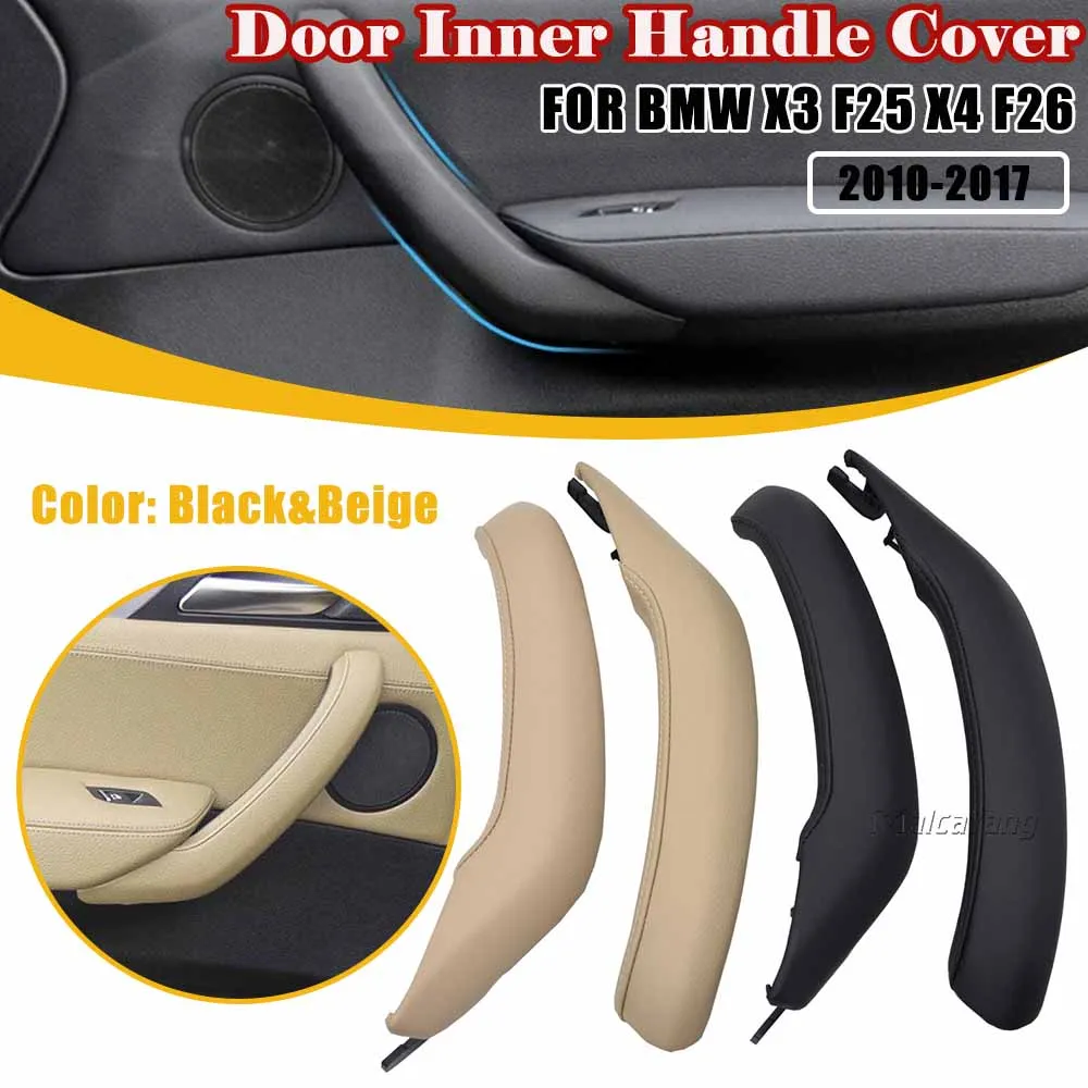 

For BMW X3 F25 2009-2016 LHD RHD Car Front Left Door Inner Handle Pull Trim Door Interior Panel Handle Cover