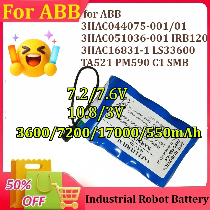 

New for ABB 3HAC044075-001/01 3HAC051036-001 IRB120 3HAC16831-1 LS33600 TA521 PM590 C1 SMB Robot Battery 3600/7200/17000/550mAh