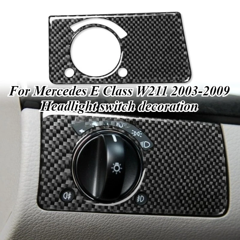 

For Mercedes E Class W211 2003-2009 Headlight Switch Panel Cover ABS Carbon Fiber Look Interior Trim Styling Upgrade Accessories