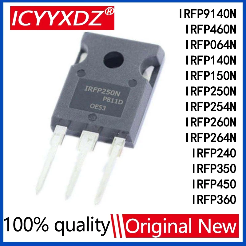 5Pcs/lot New IRFP460N IRFP064N IRFP140N IRFP150N IRFP250N IRFP254N IRFP260N IRFP264N IRFP9140N IRFP240 IRFP350 IRFP450 IRFP360