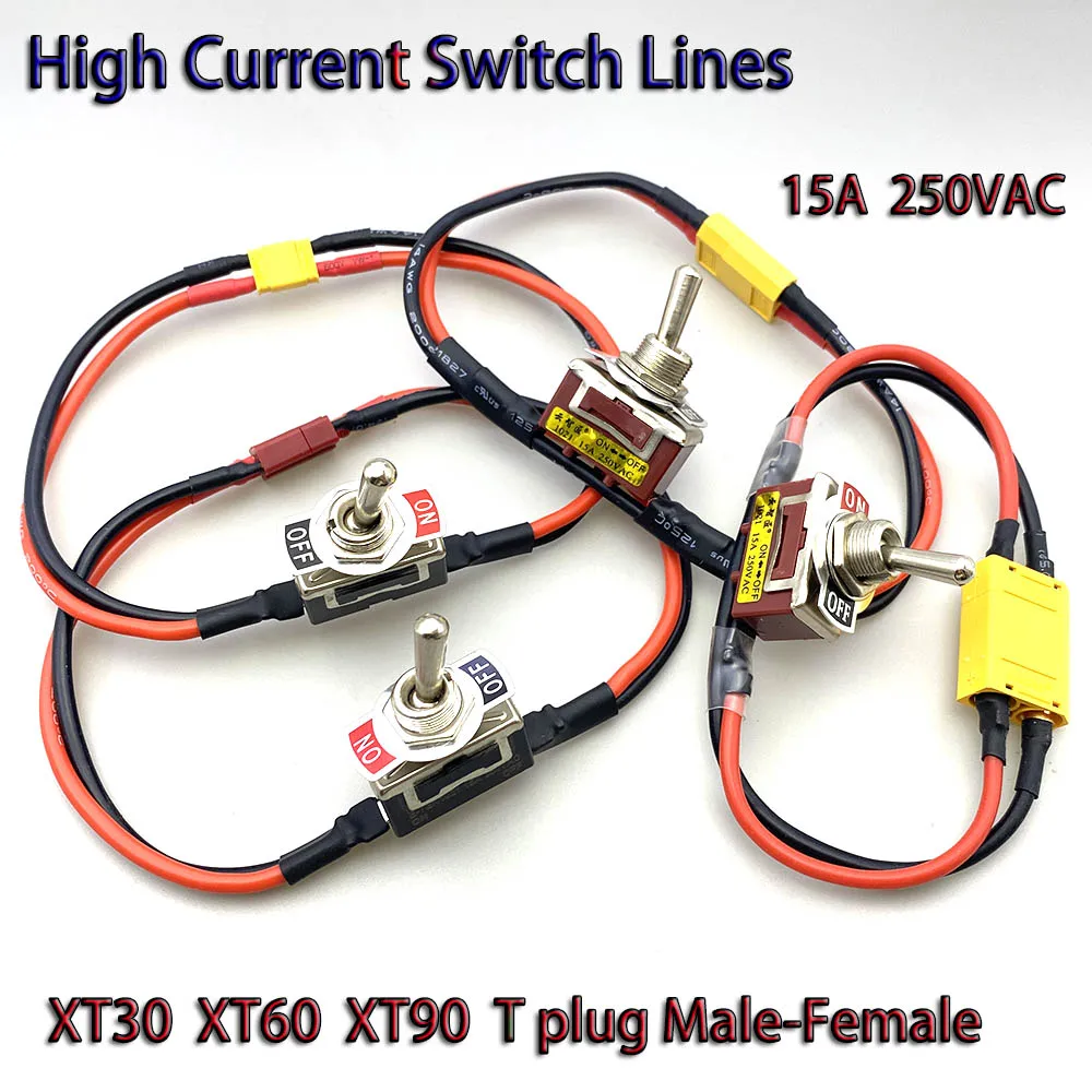 15A 250VAC Large Current High Load Power Supply Switch with XT30 XT60 XT90 T Connector for RC Airplane Model ESC Battery Parts