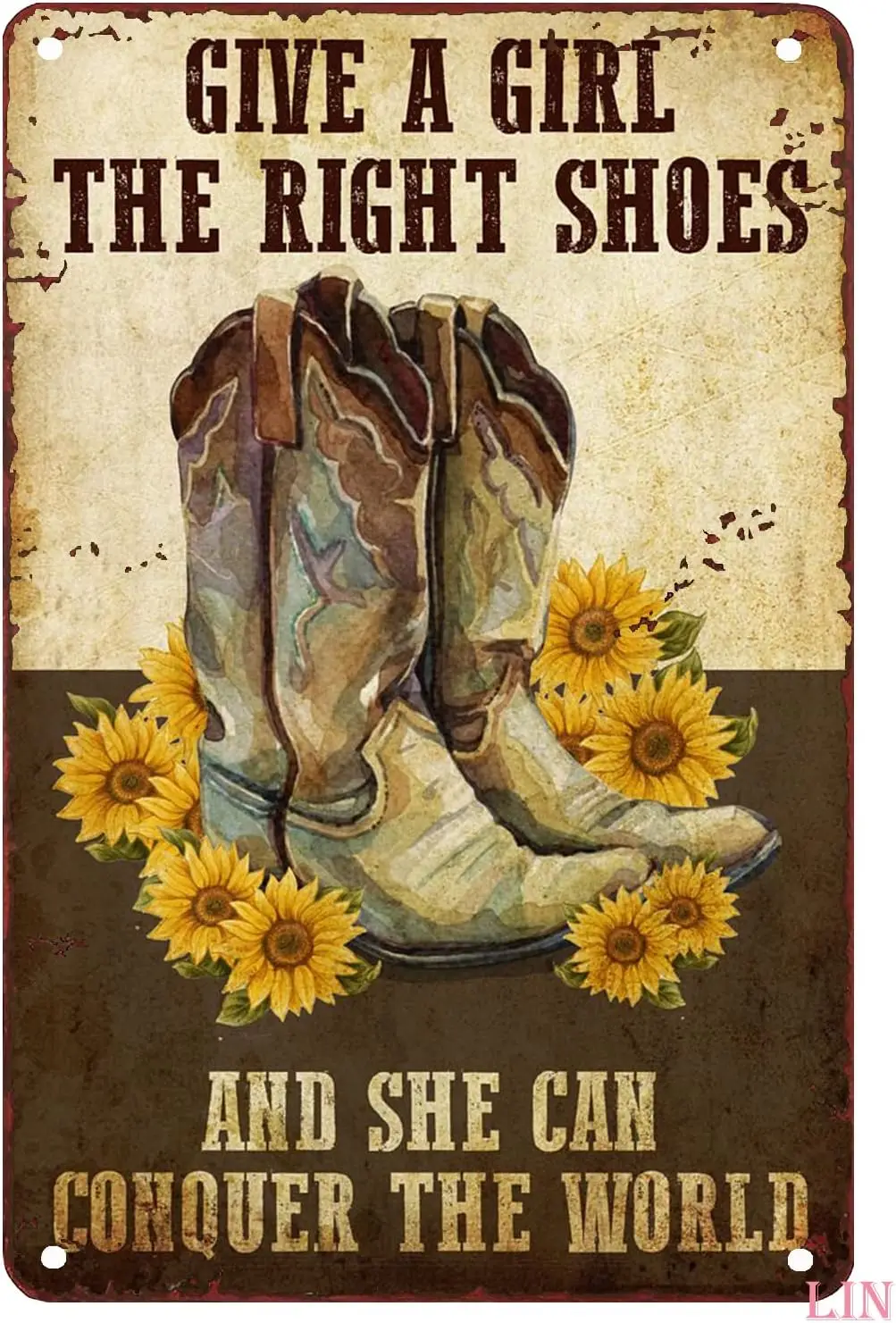 Décor De Cowboy pour bottes De salle De bain, donnez une fille, les bonnes chaussures et elle peuvent conquérir le monde, signe en étain, Art Chic mural en métal