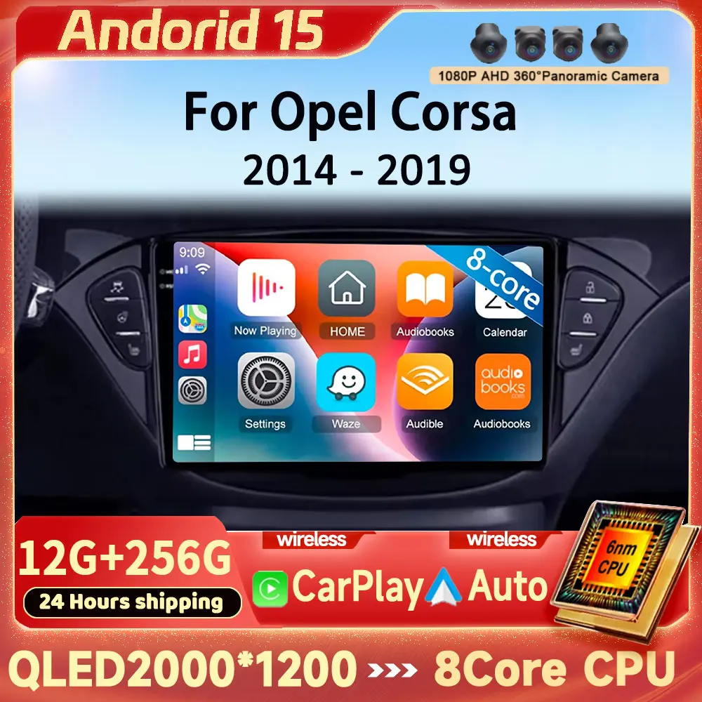 

Android 15 For Opel Corsa E 2014 - 2019 Adam 2013-2016 2K QLED Stereo Car Radio Multimedia Video Player GPS AI Voice CarPlay 4G