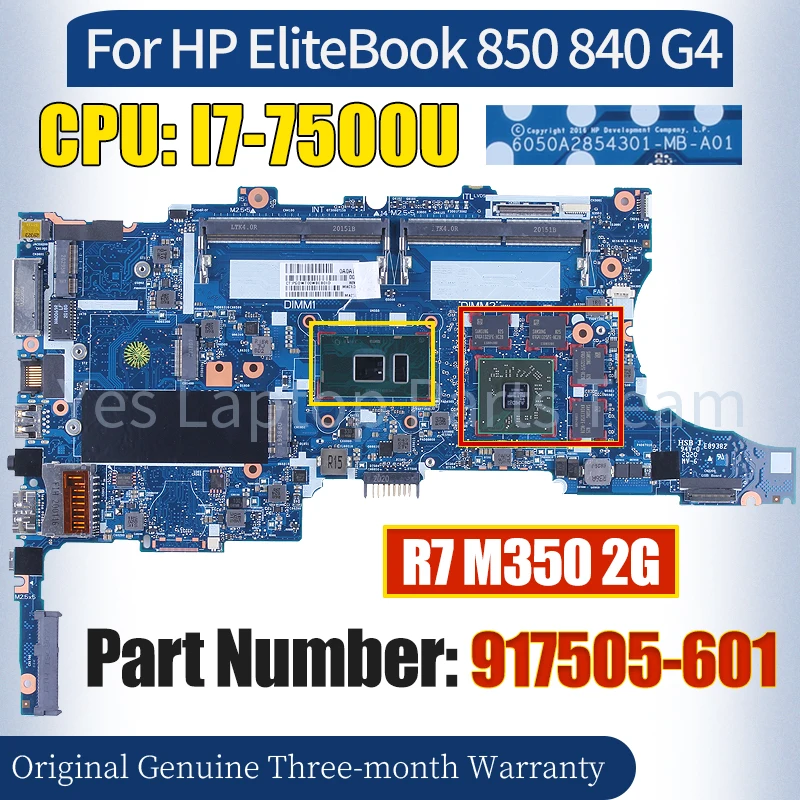 

6050A2854301-MB-A01 For HP EliteBook 850 840 G4 Laptop Mainboard 917505-601 I7-7500U R7 M350 2G 100％ Tested Notebook Motherboard