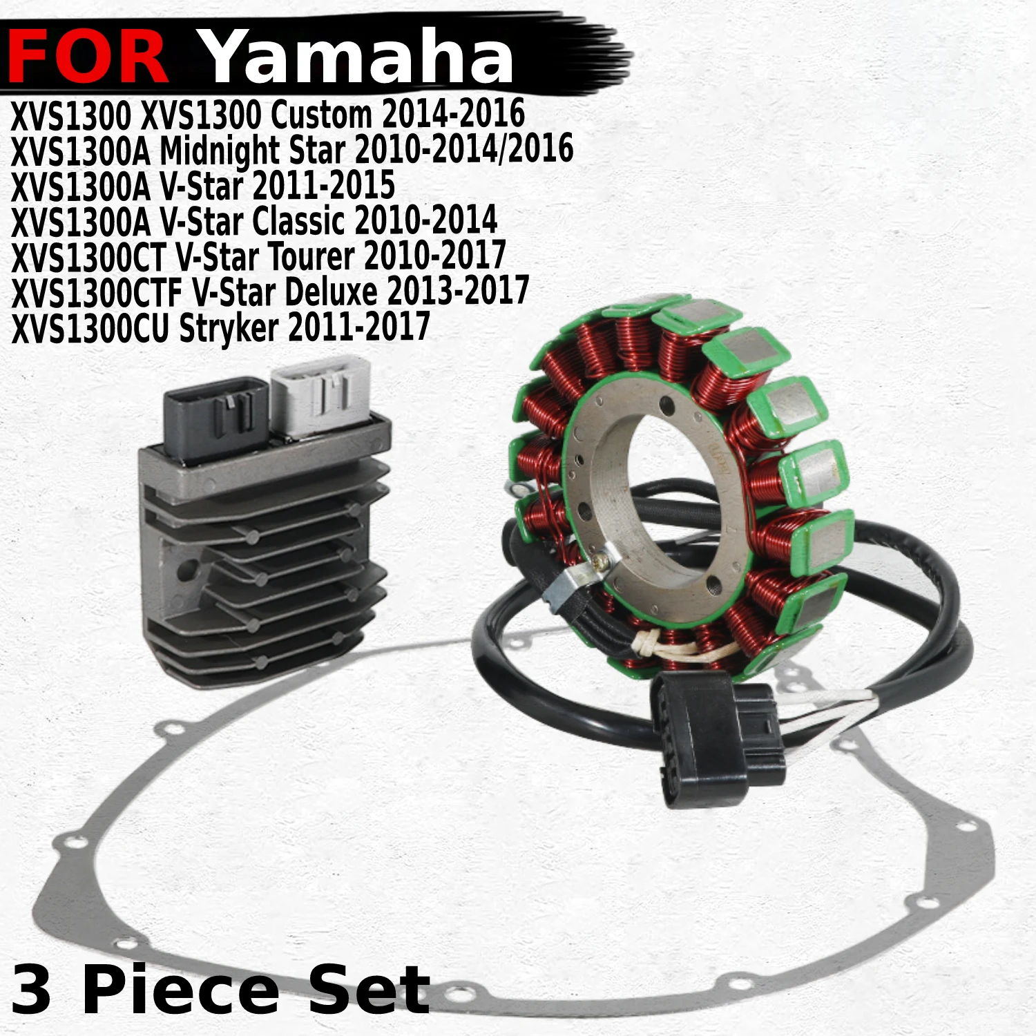 

Fits for Yamaha XVS1300 XVS1300A XVS1300CT XVS1300CTF XVS1300CU V-Star Racer Bolt R-Spec Regulator Magneto Stator Coil Gasket Ki