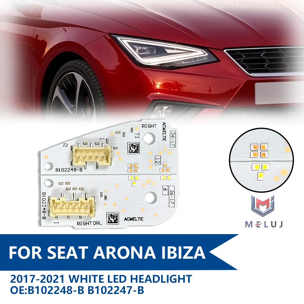 B102247-B B102248-B For VW Seat Arona Ibiza 2017-2021 Angel Eye White LED Headlight DRL Light Source PCB Board Car Accessories