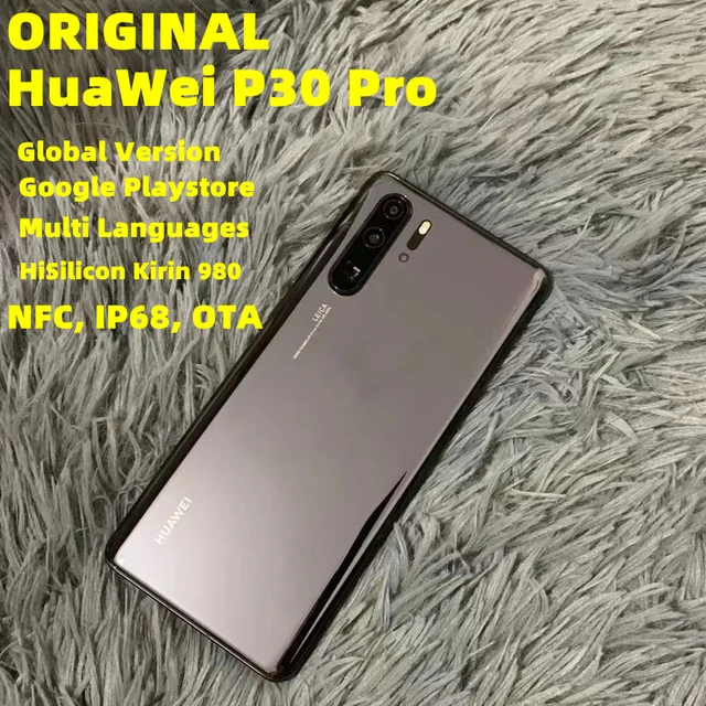 オリジナルhuawei社P30プログローバルバージョンスマートフォンアンドロイド9 6.47 