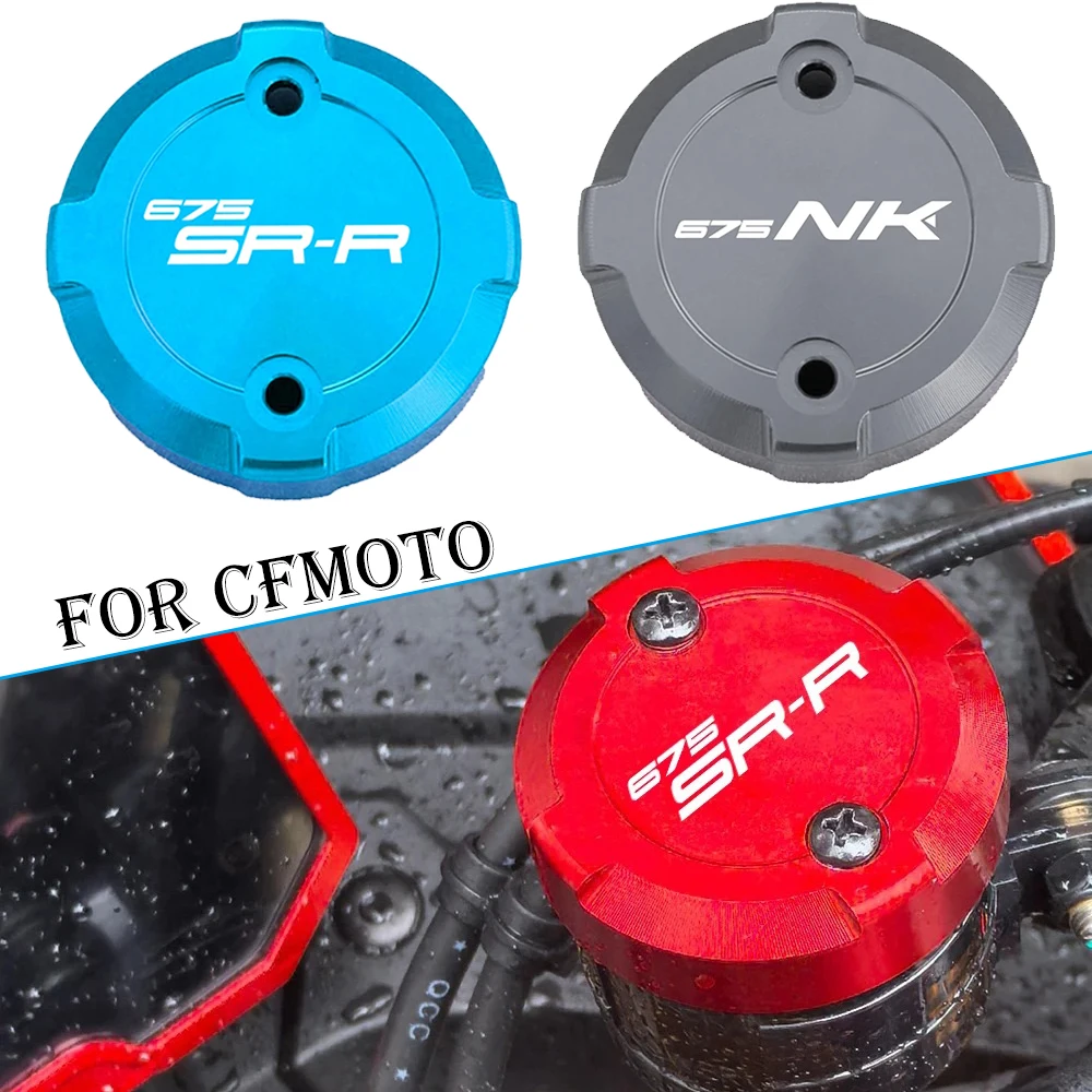 For CFMOTO 675SR-R 675NK 675SS 675SR  675 SRR NK 675SRR 2024 2025 2026 Motorcycle Front Brake Fluid Reservoir Caps Cover Guard