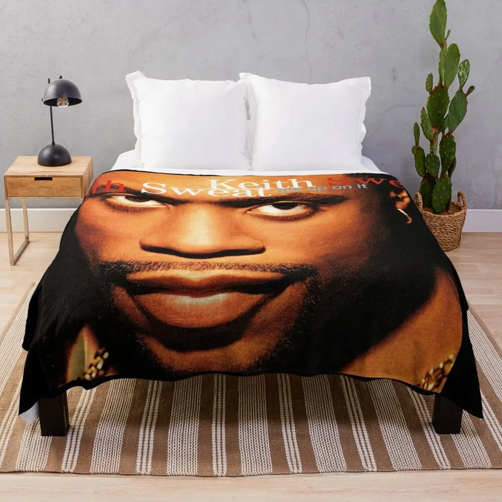 Keith Sweat get up on it Throw Blanket Flannel Giant Sofa blankets ands Blankets