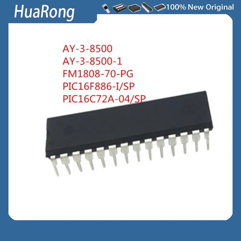 5PCS/LOT    AY-3-8500   AY-3-8500-1    FM1808    FM1808-70-PG     PIC16F886-I/SP    PIC16F886    16F886 PIC16C72A-04/SP    DIP28