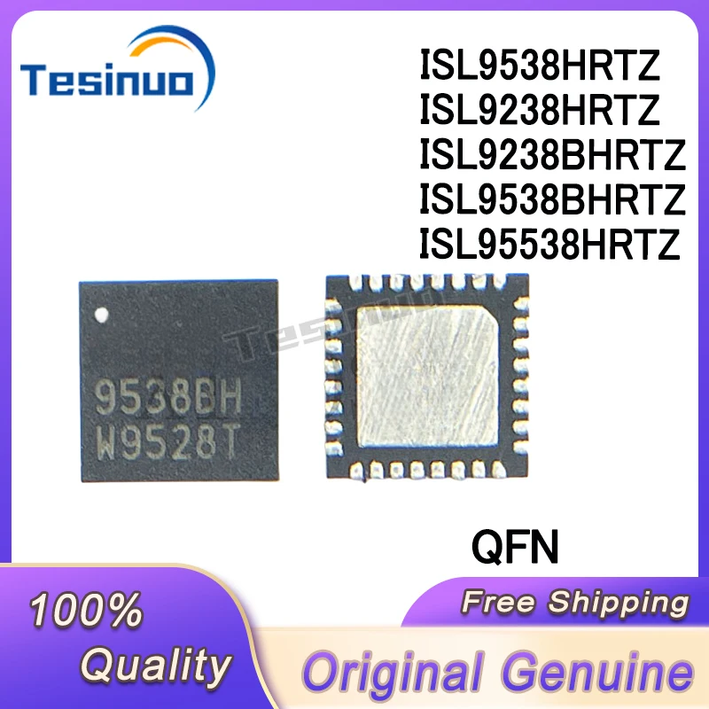 2/PCS New Original ISL9538HRTZ 9538H ISL9238HRTZ 9238H ISL9238BHRTZ 9238BH ISL9538BHRTZ 9538BH ISL95538HRTZ 95538H QFN chipset