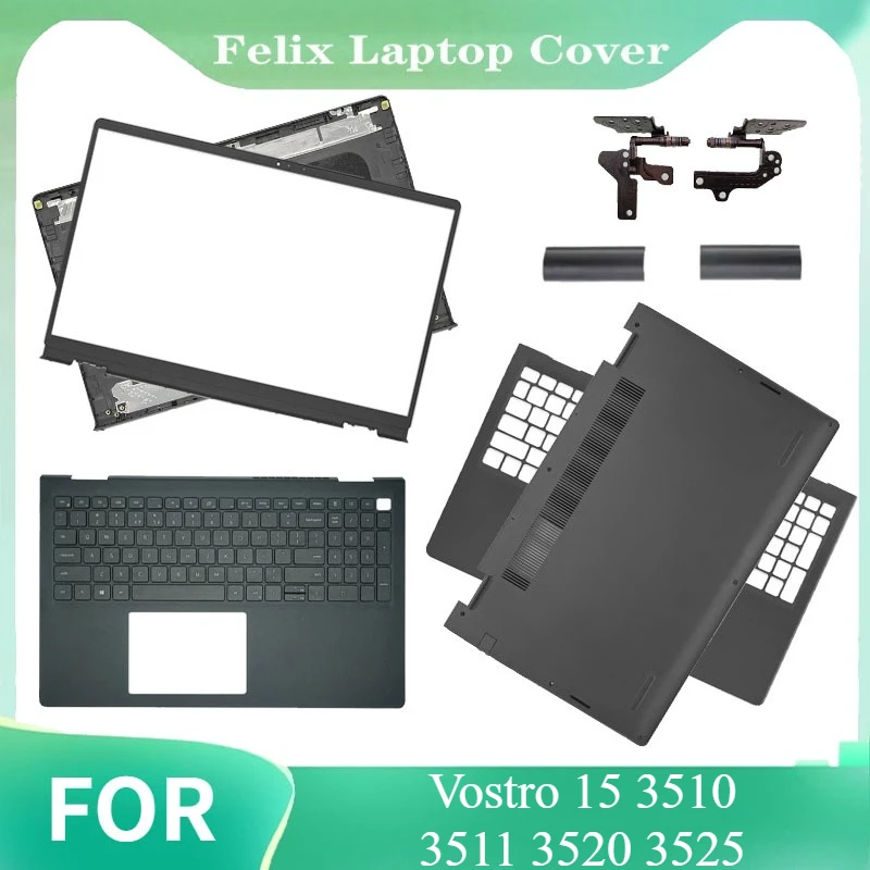 

For Vostro 15 3510 3511 3520 3525 New Laptop Case LCD Back Screen Cover Front Bezel Hinges Top Case 0DWRHJ Black