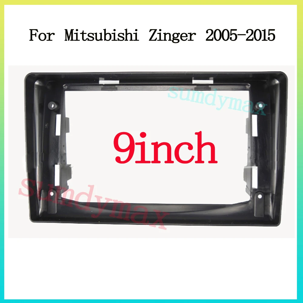 

9 inch Car Radio Frame Fascia Adapter For Mitsubishi Zinger 2005-2015 Android Dashboard Panel Trim Kit