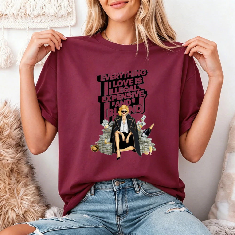 Everything I Love Is Illegal Expensive Blonde Girl T Shirt Women Edgy Sarcastic Slogan Tee Funny Streetwear Party Club Tops