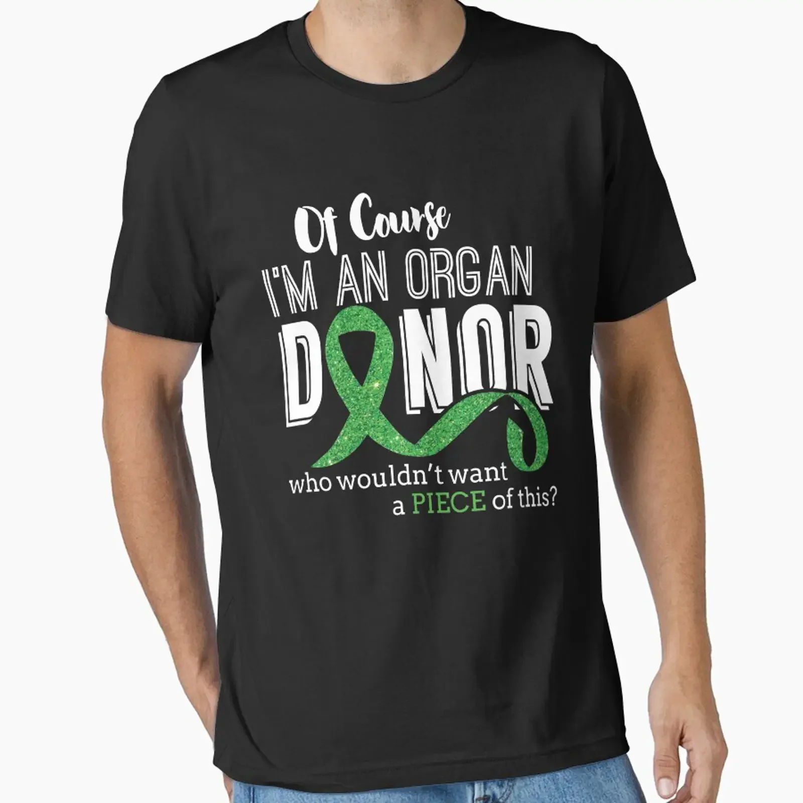 Of Course I'm An Organ Donor National Donor's Day Essential T Shirt vintage Washed fashion Breathable homme Versatile Unisex