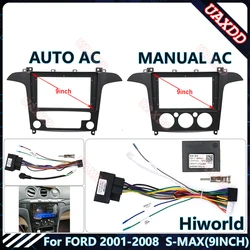 For FORD 2001-2008 S-MAX AUTO -MANUAL AC 9INCH Car  Radio Android  Plastic Fascias Panel Dashboard Frame cables