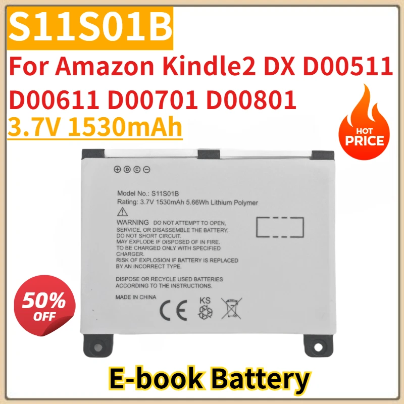 

Brand New Replacement E-book Battery 3.7V 1530mAh S11S01B for Amazon Kindle2 DX D00511 D00611 D00701 D00801