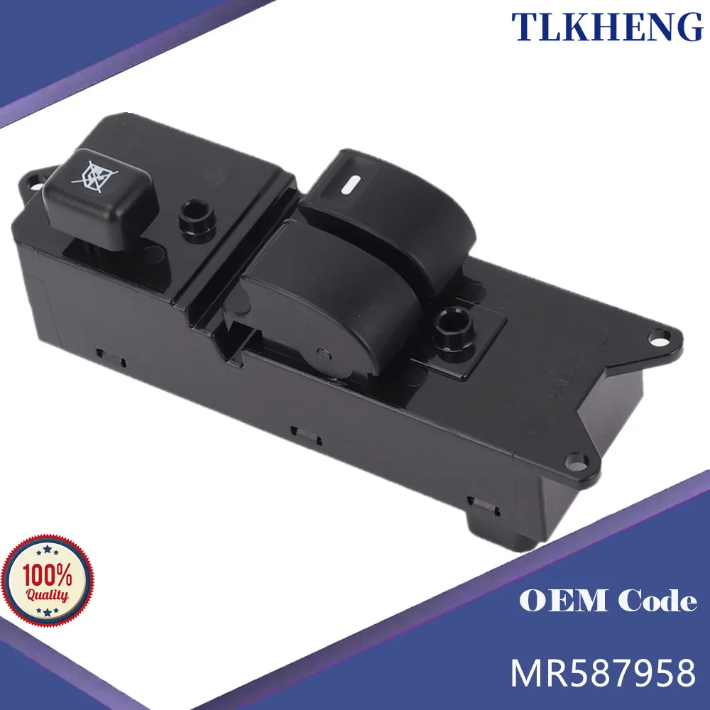 

MR587958 RHD Power Window Switch Electric Window Control Switch For Mitsubishi Colt 2004-2008 Off Side Front Door