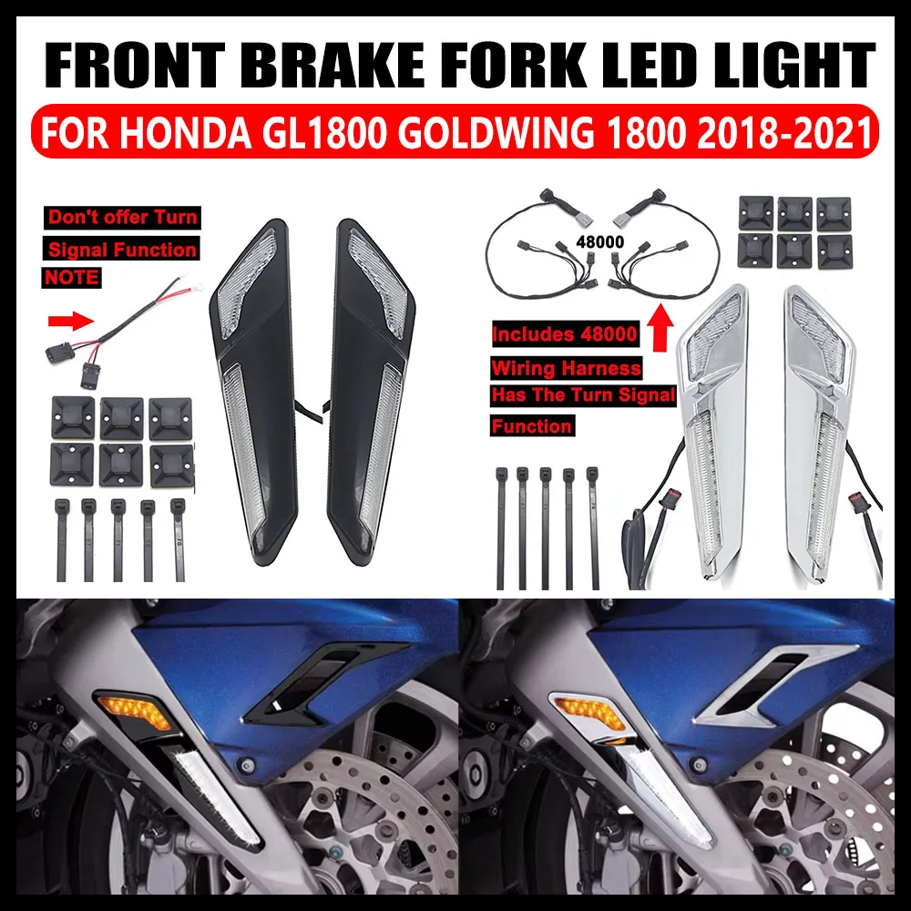 

For Honda Gold wing GL1800 GL 1800 F6B 2018-UP 2019 2020 Chrome or Black Motorcycle Front Brake Fork Mounted NAV LED Lights
