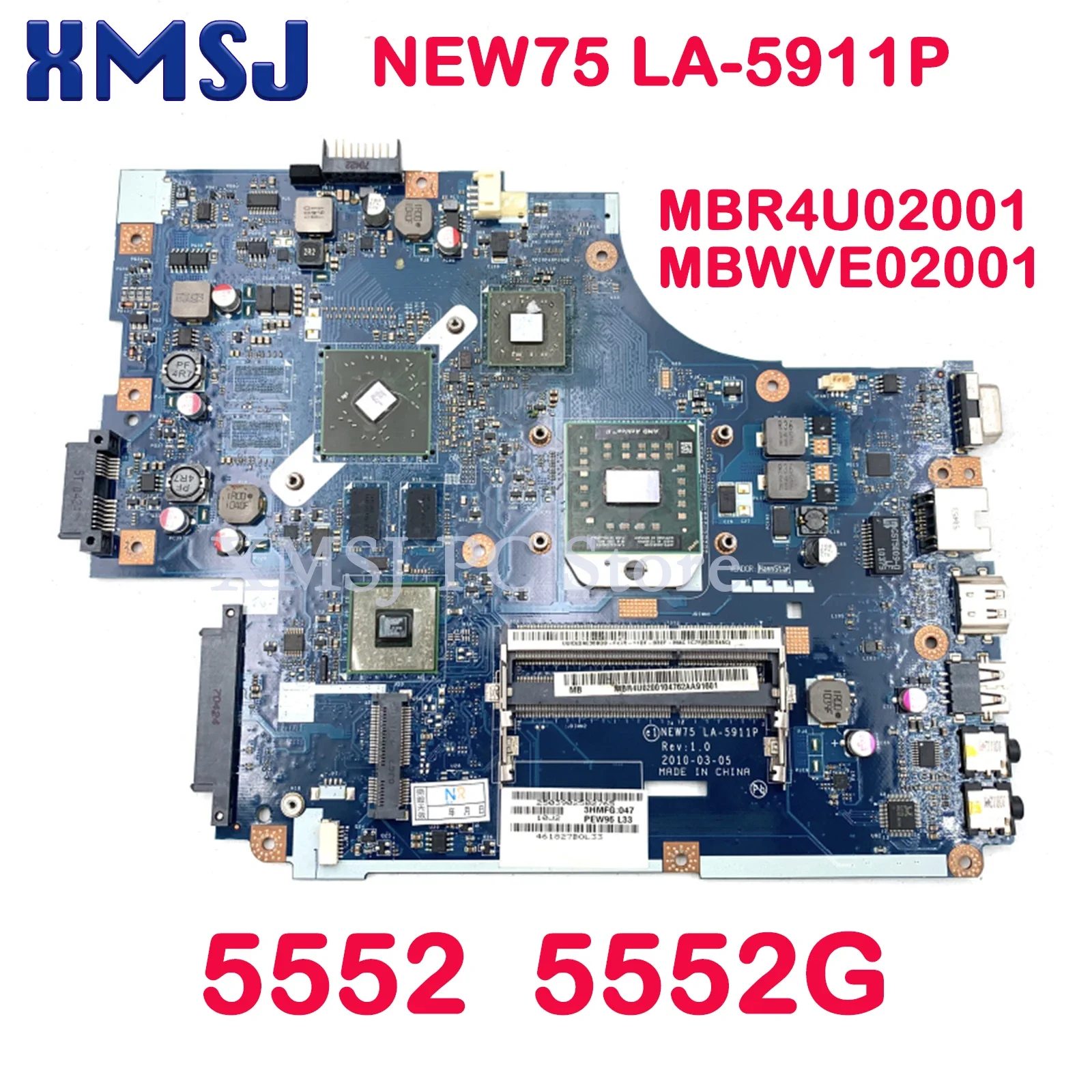 XMSJ FOR ACER 5552 5552G Laptop Motherboard NEW75 LA-5911P MBR4U02001 MBWVE02001 HD 6470M 512MB DDR3 Free CPU Main Board