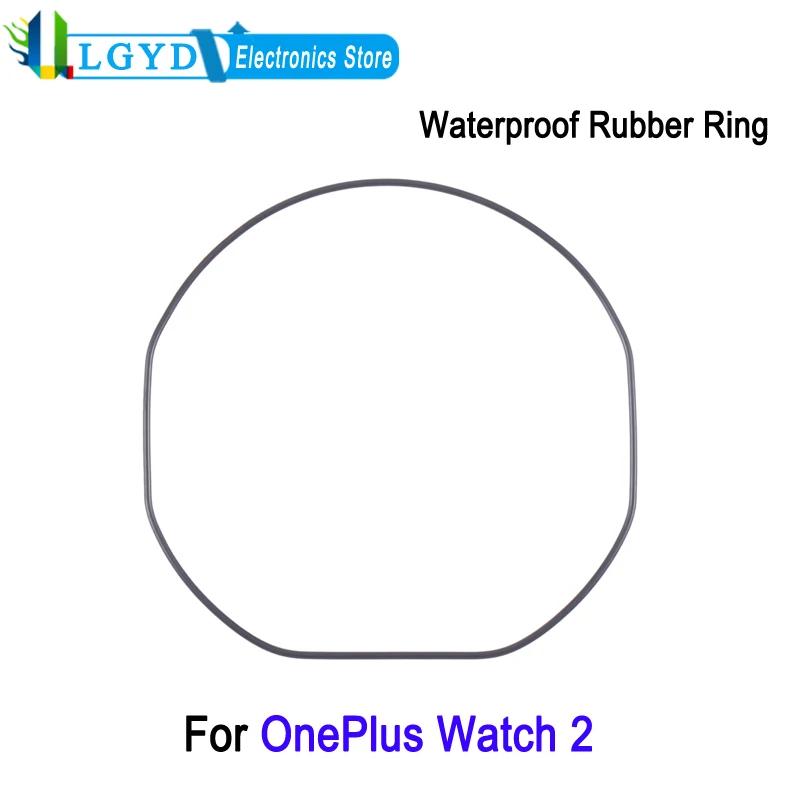 

Водонепроницаемое резиновое кольцо для OnePlus Watch 2, запчасти для ремонта умных часов