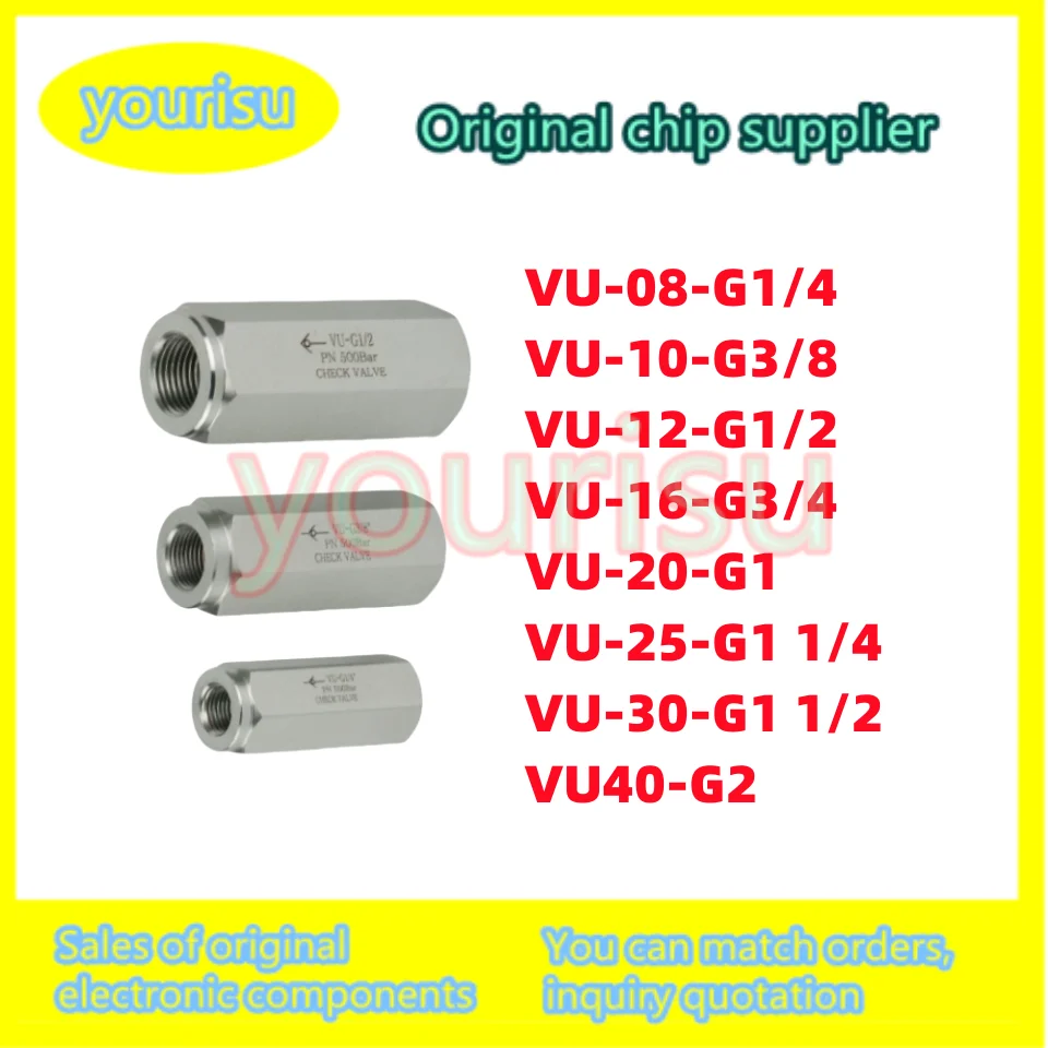 VU-08-G1/4 VU-10-G3/8 VU-12-G1/2 VU-16-G3/4 VU-20-G1 VU-25-G1 1/4 VU-30-G1 1/2 VU40-G2 Check valve for hydraulic check valve