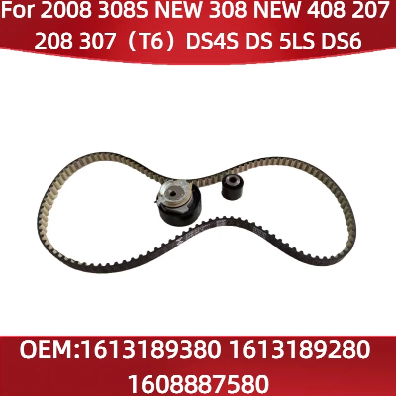 1613189380 1613189280 Fit for Peugeot 2008 308S NEW 308 408 for Citroen 207 208 307(T5) DS4S DS6 Timing kit three-piece set