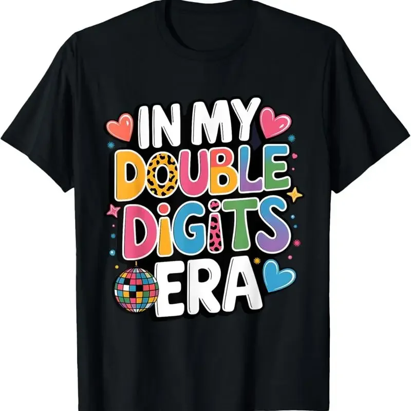 In My Double Digits Era Cute 10 Year Old Girl Birthday T Shirt