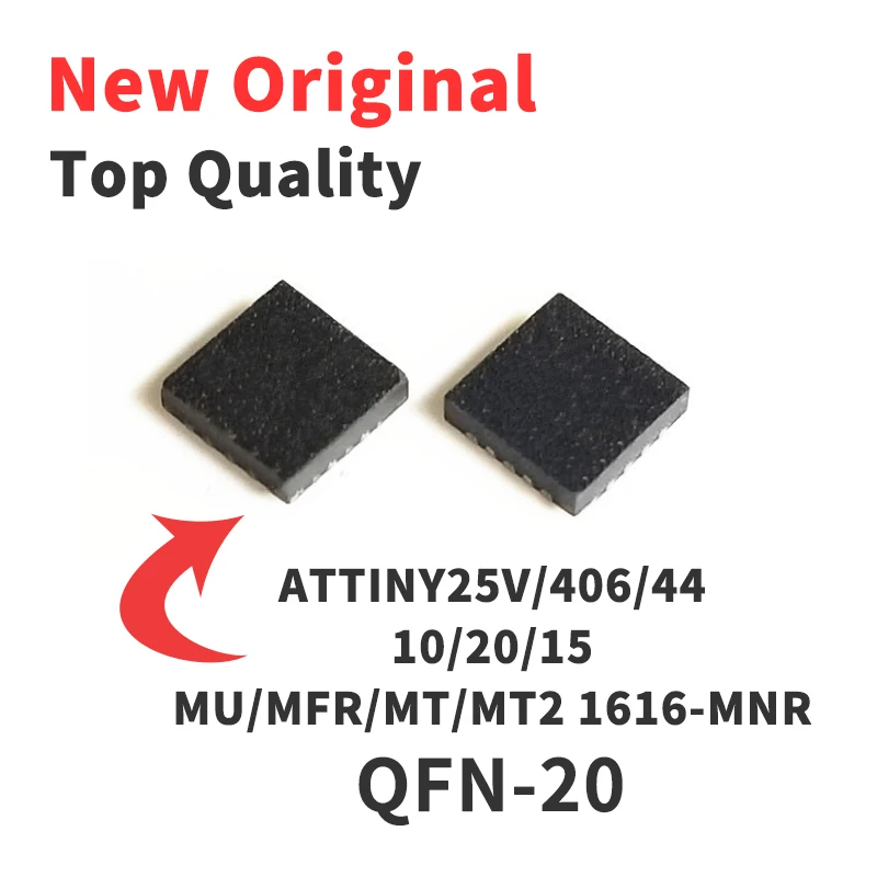 5 Pieces ATTINY45-15MT2 ATTINY44-20MU ATTINY406-MFR ATTINY25V-10MU ATTINY1616-MNR QFN20 Chip IC Brand New Original