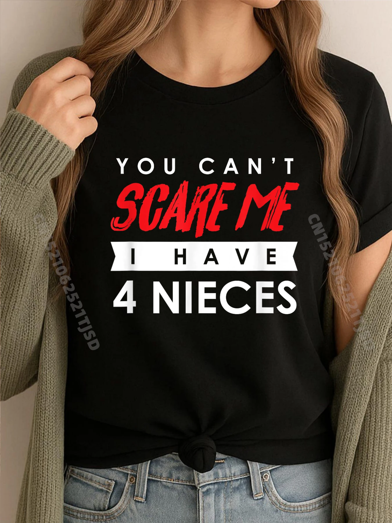 

You Can T Scare Me I Have 4 Nieces Halloween Free Shippping Items Lowest Prices Luxury Clothes Woman Retro Washed Tshirt