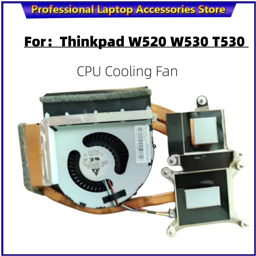 

NEW Original For Lenovo Thinkpad W520 W530 T530 CPU Cooling Fan Heatsink Radiator Cooler FRU：04W1576 04W3626 04W3627 04W3623