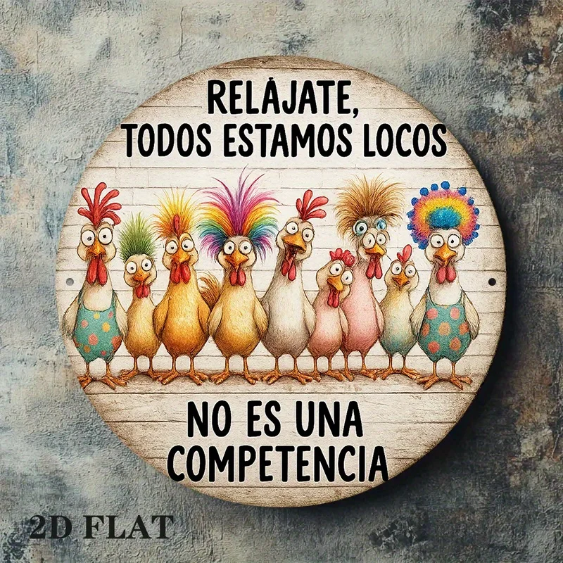 1pc 20.x20cm Spanish Chicken Coop Themed "Relax We're All Crazy" Aluminum Wall Sign - Rustic Farmhouse Decor with Spanish view 3