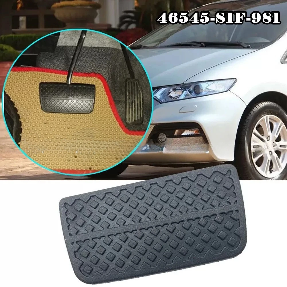 46545S1F981 46545-S1F-981 Brake Clutch Pedal Rubber Pad Cover For Honda City Fit Jazz 2007-2013 Insight 2010 - 2014 Accessories
