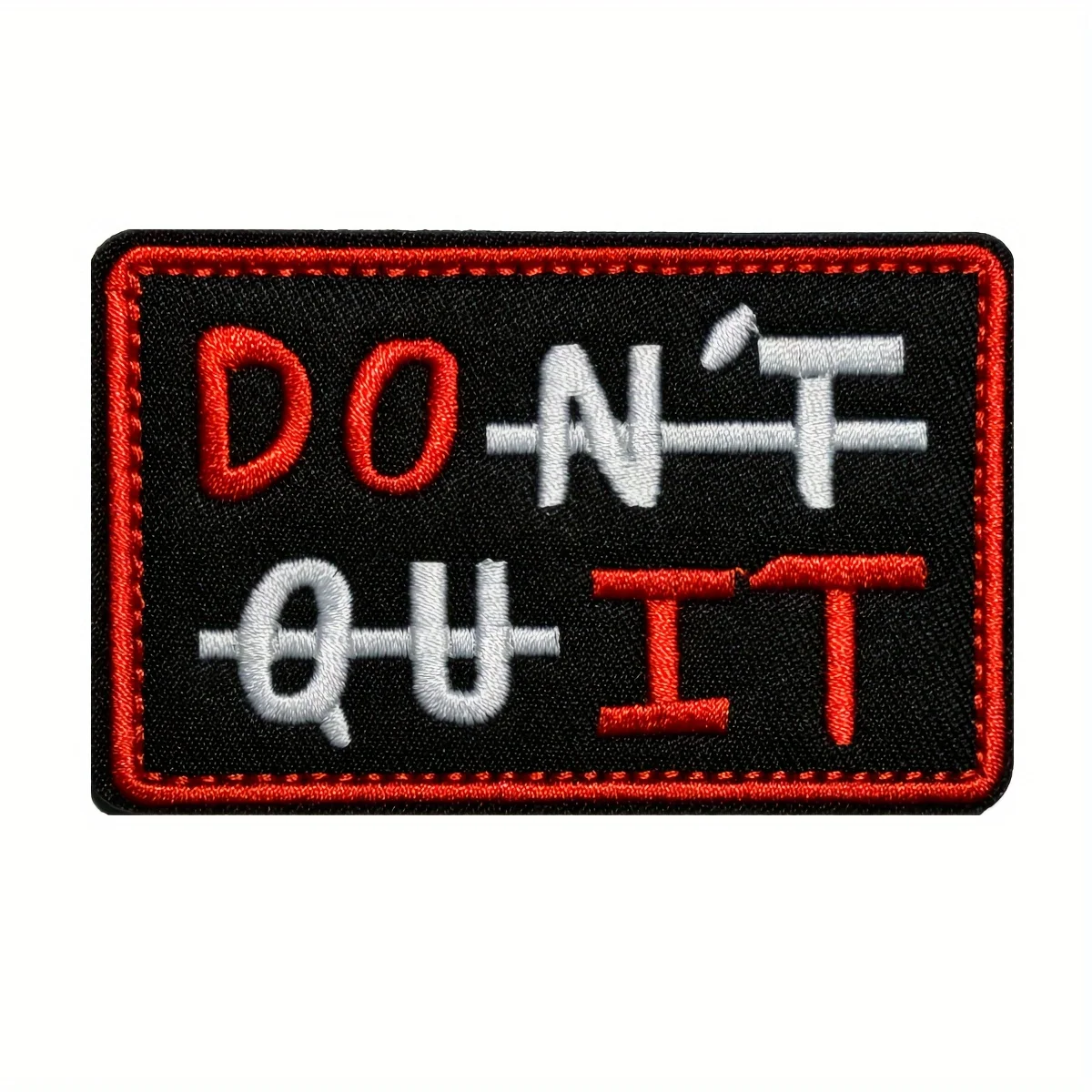 naszywki naszywka na rzep Zabawna naszywka na memy „Do It Don't Quit” – motywacyjna haftowana aplikacja Morale Velcros na odzież, torby, czapki i majsterkowanie – cytat — zdjęcie 7