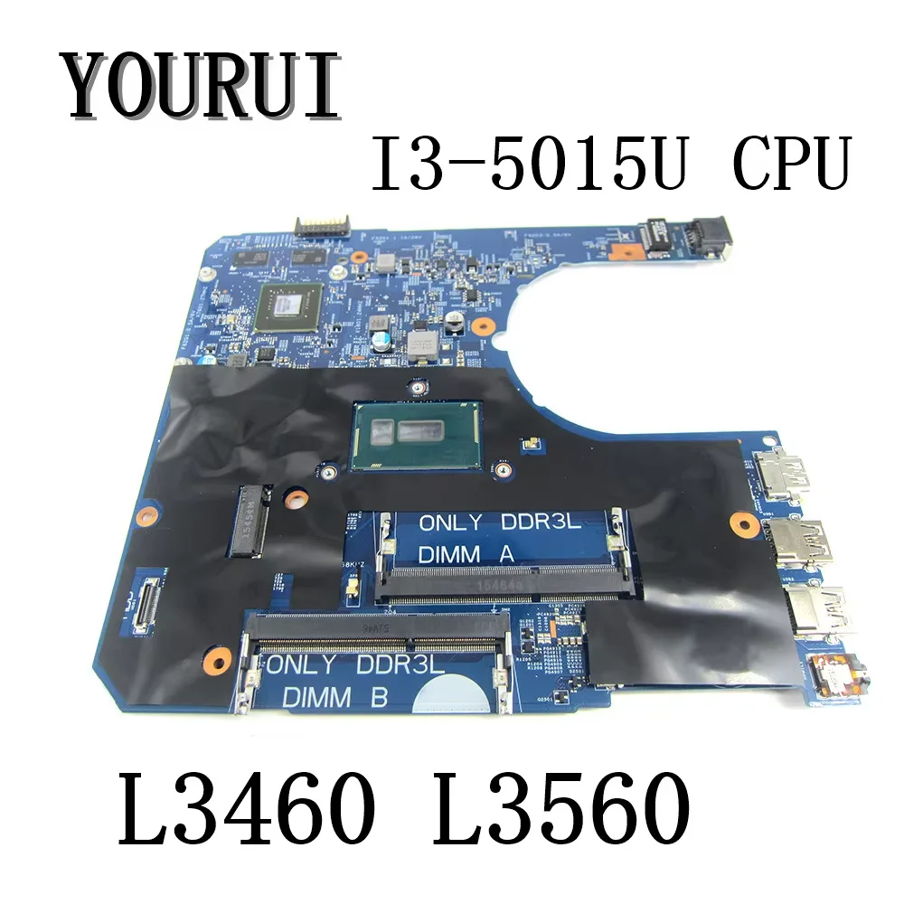 

FOR dell Latitude 3460 3560 Laptop Motherboard with I3-5015U CPU and 2GB GPU CN-0CXYD3 14290-2 Mainboard