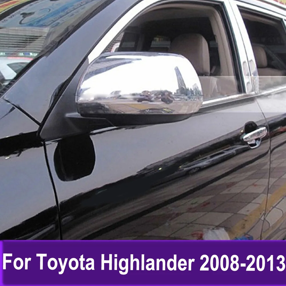 

Хромированные зеркальные зеркала заднего вида для Toyota Highlander 2008 2009 2010 2011 2012, автомобильные аксессуары