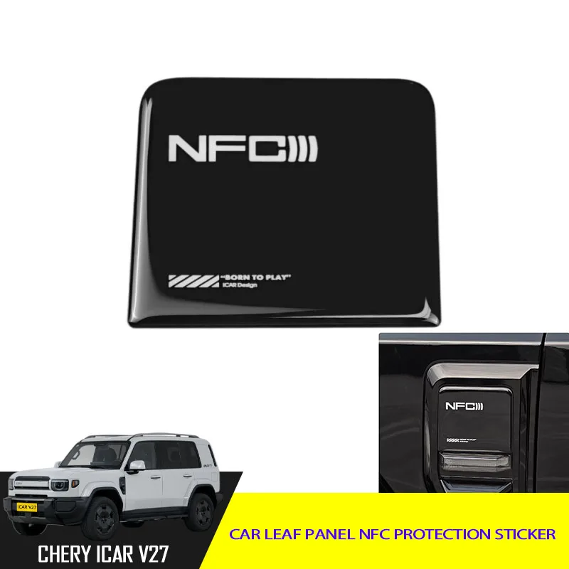 Car Leaf Panel NFC Protection Sticker Fit for Chery ICAR V27 2026 Car Leaf Panel NFC Protection Sticker Auto Supplies