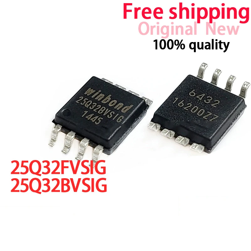 (10piece）100% New W25Q32BVSIG 25Q32BVSIG W25Q32FVSIG W25Q32FVSSIG 25Q32FVSIG W25Q32 sop-8 Chipset