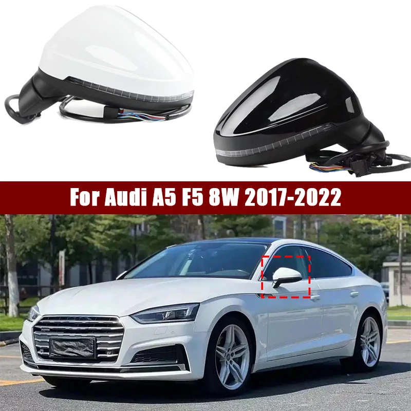 For AUDI A5 F5 8W 2017-2022 Car Side Rearview Mirror Assembly Auto Heating Memory Lens Adjustment Mirror Assy