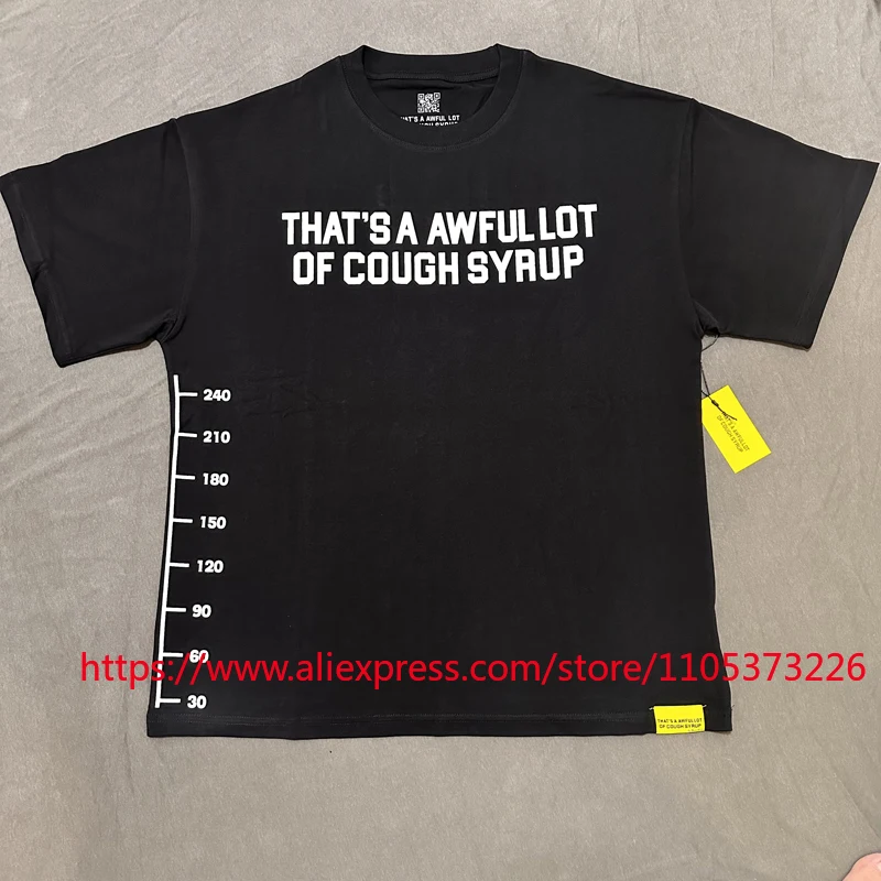 New Style Loose Men's Women's That's A Awful Lot of Cough Syrup T-Shirt Round Neck Summer Lettered Print Simple Fashionable Top
