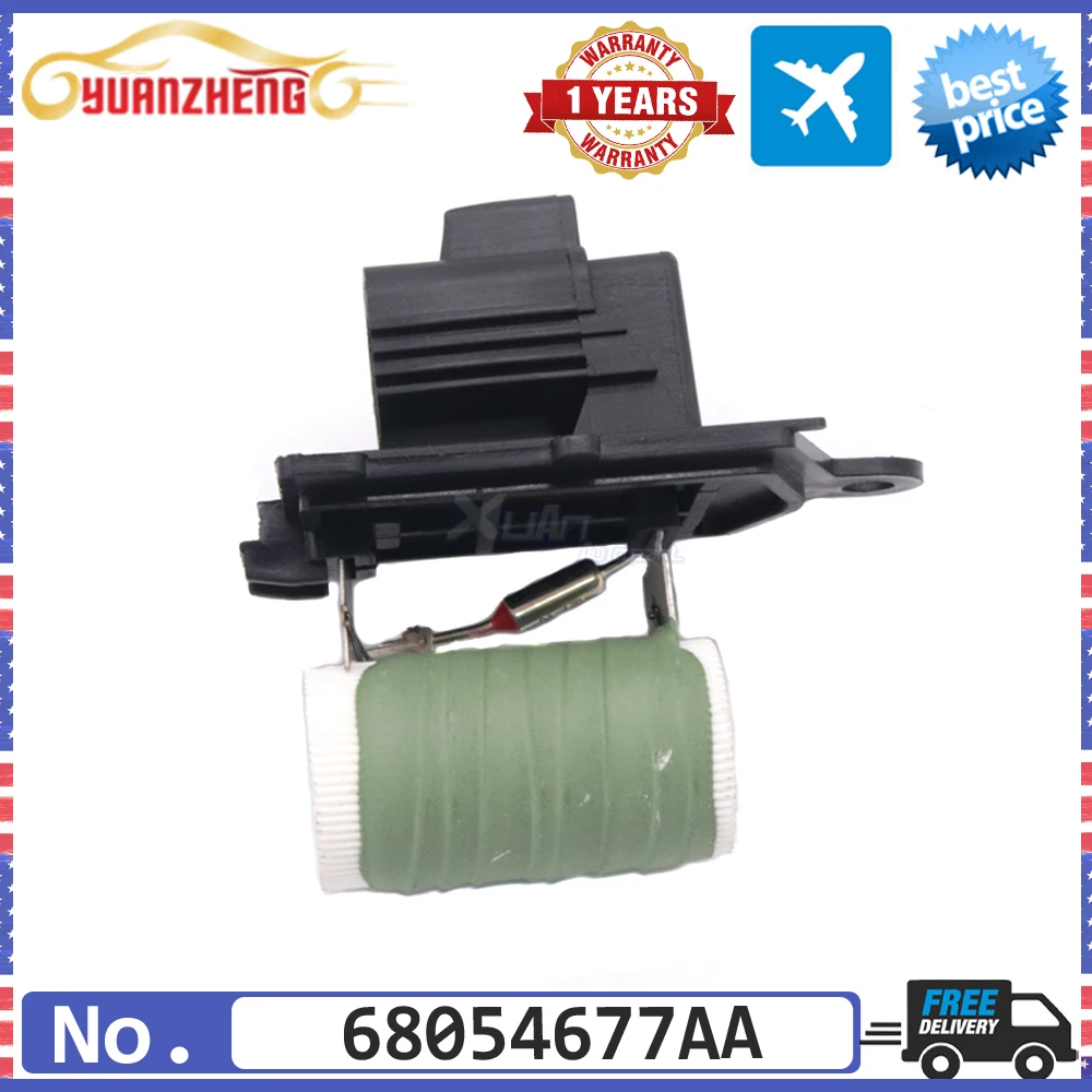 Car Engine Cooling Fan Resistor 68054677AA For Dodge JOURNEY 09-19 For Grand Caravan 2020 For Chrysler Town&Country 2008-2016