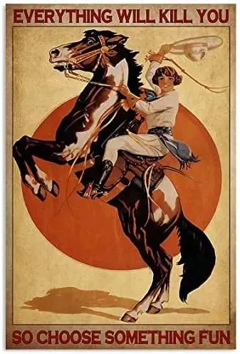 Cowboy Poster Wall Decor Artwork So Choose Something Fun Vintage Tin Sign Retro Decor Sign Metal Tin Sign Home Bar Wall Decor 12